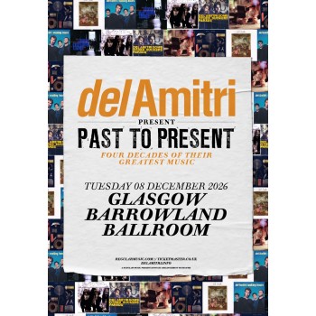 DEL AMITRI, GLASGOW, BARROWLAND BALLROOM, TUESDAY 8TH DECEMBER 2026